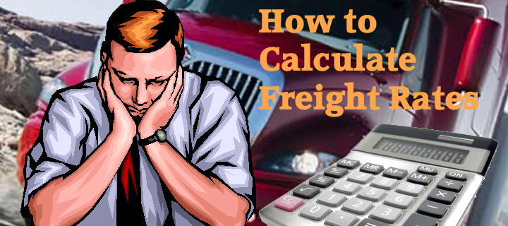 How to Calculate Freight Rates